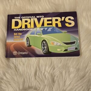 The official Driver's Handbook Get the Lates Updates Ontario